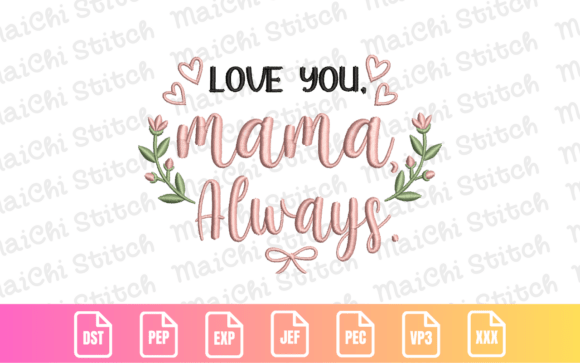 Love You Mama Always Floral Embroidery Review