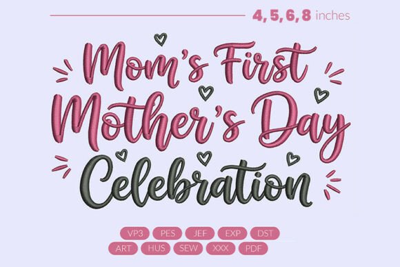 Moms First Mother S Day Design