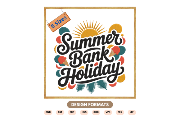 Summer Bank Holiday Embroidery Design Review